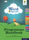 Image for Oxford Reading Tree Word Sparks: Programme Handbook