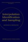 Image for Interpolation, identification, and sampling