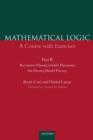 Image for Mathematical Logic: Part 2 : Recursion Theory, Godel&#39;s Theorems, Set Theory, Model Theory