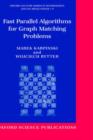 Image for Fast Parallel Algorithms for Graph Matching Problems