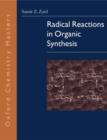 Image for Radical Reactions in Organic Synthesis