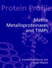 Image for Matrix Metalloproteinases and TIMPs