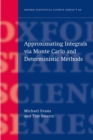 Image for Approximating Integrals via Monte Carlo and Deterministic Methods