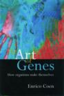 Image for The art of genes  : how organisms make themselves