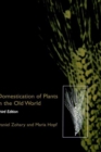 Image for Domestication of plants in the old world