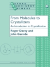 Image for From Molecules to Crystallizers