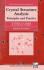 Image for Crystal structure analysis  : principles and practice