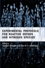 Image for Experimental Protocols for Reactive Oxygen and Nitrogen Species
