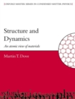 Image for Structure and dynamics  : an atomic view of materials