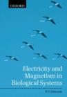 Image for Electricity and Magnetism in Biological Systems