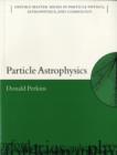 Image for Particle Astrophysics