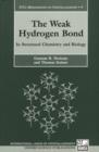 Image for The Weak Hydrogen Bond