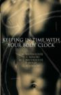 Image for Keeping in Time With Your Body Clock
