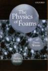 Image for The physics of foams