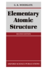 Image for Elementary Atomic Structure