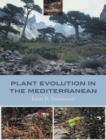 Image for Plant Evolution in the Mediterranean