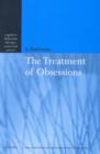 Image for The Treatment of Obsessions