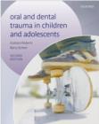 Image for Oral and dental trauma in children and adolescents
