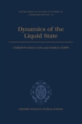 Image for Dynamics of the Liquid State