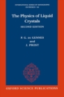 Image for The Physics of Liquid Crystals