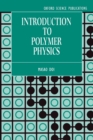 Image for Introduction to Polymer Physics