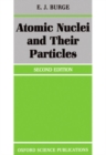 Image for Atomic Nuclei and their Particles