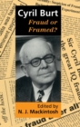 Image for Cyril Burt: Fraud or Framed?