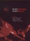 Image for Brain Damage, Brain Repair