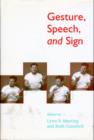 Image for Gesture, Speech, and Sign