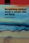 Image for Recognizing Spiritual Needs in People who are Dying