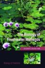 Image for The Biology of Freshwater Wetlands