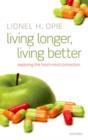 Image for Living Longer, Living Better