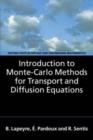Image for Introduction to Monte-Carlo Methods for Transport and Diffusion Equations