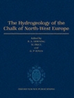 Image for The Hydrogeology of the Chalk of North-West Europe