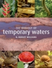 Image for The Biology of Temporary Waters