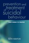 Image for Prevention and treatment of suicidal behaviour  : from science to practice