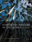 Image for Plantation Forestry in the Tropics