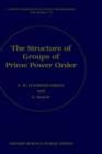Image for The Structure of Groups of Prime Power Order