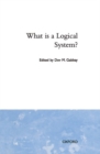 Image for What is a Logical System?