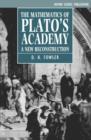 Image for The Mathematics of Plato&#39;s Academy : A New Reconstruction