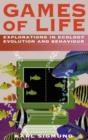 Image for Games of Life : Explorations in Ecology, Evolution, and Behaviour