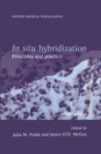 Image for In situ hybridization  : principles and practice