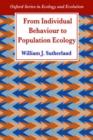Image for From Individual Behaviour to Population Ecology