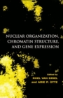 Image for Nuclear organization, chromatin structure and gene expression