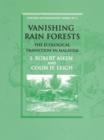 Image for Vanishing Rain Forests : The Ecological Transition in Malaysia