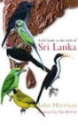 Image for Field guide to the birds of Sri Lanka