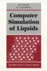 Image for Computer Simulation of Liquids