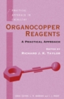 Image for Organocopper Reagents