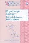 Image for Organonitrogen Chemistry