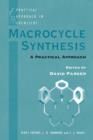 Image for Macrocycle Synthesis : A Practical Approach